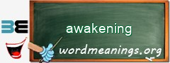 WordMeaning blackboard for awakening